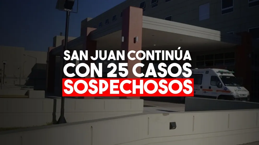 San Juan continúa con 25 casos sospechosos y un solo positivo