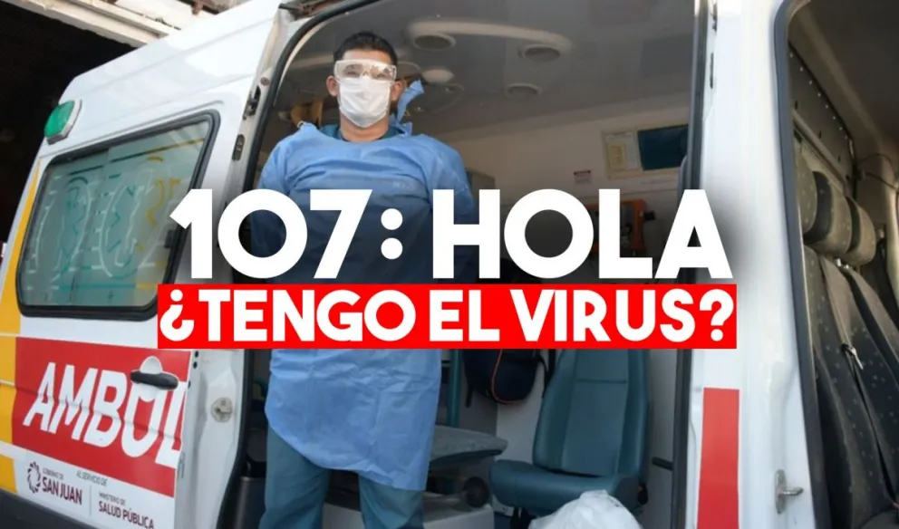 Coronavirus: el 107 recibe 200 llamadas diarias por consultas en San Juan