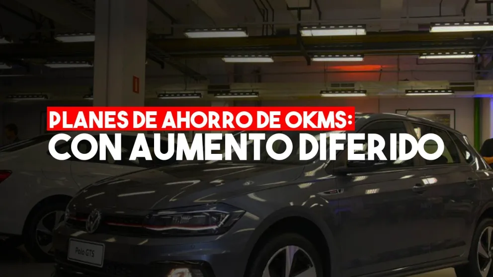 Planes de Ahorro de 0kms: Se podrá diferir parte del aumento de las cuotas por un año