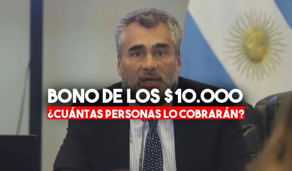 Casi 8 millones de personas podrán cobrar el bono de 10 mil pesos