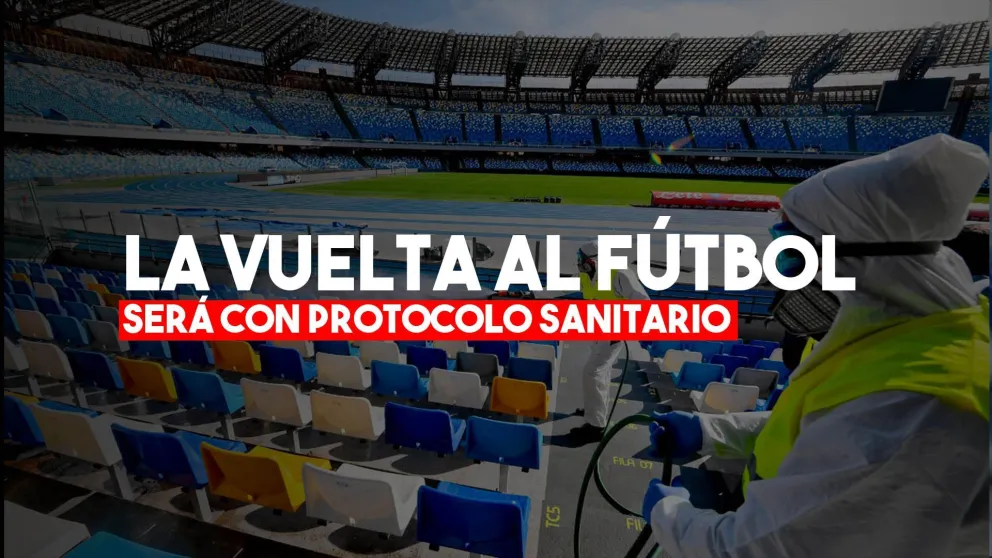 Habrá un protocolo sanitario para la vuelta del fútbol