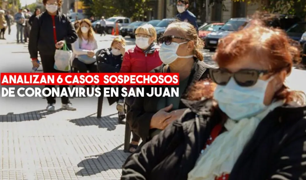 Coronavirus: son seis los casos sospechosos en San Juan