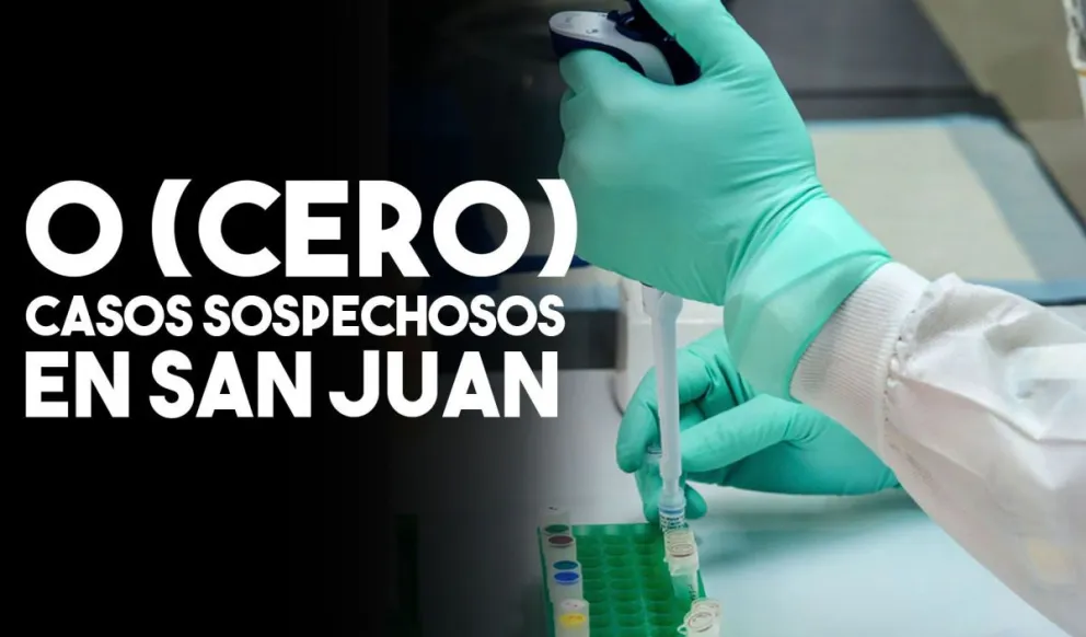 Sin casos sospechosos por primera vez