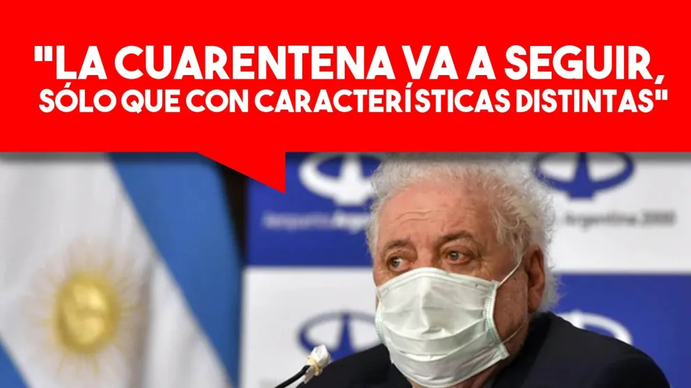Ginés González García confirmó que después del 27 de abril se abrirá la cuarentena en algunas zonas del país