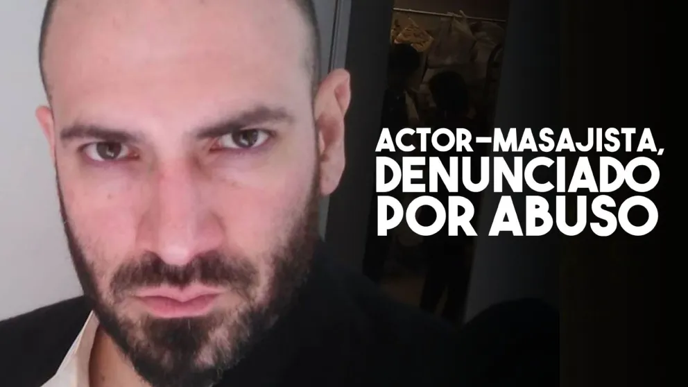Denunciaron a un actor masajista por abuso