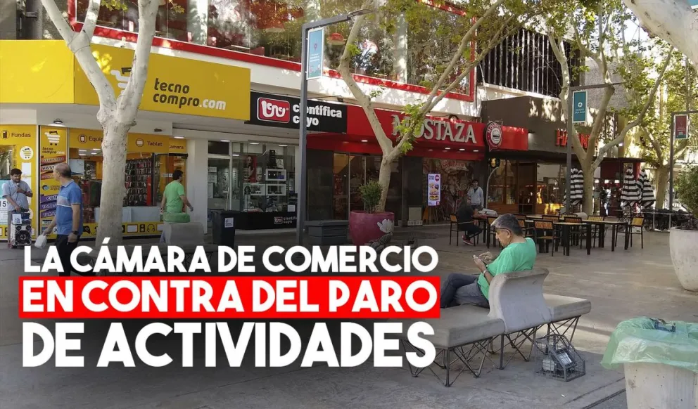 La Cámara de Comercio se pronunció en contra de un paro de la actividad