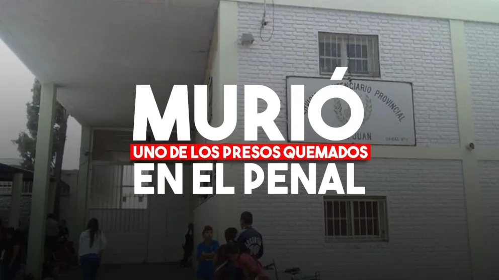 Murió uno de los presos quemados en el Penal