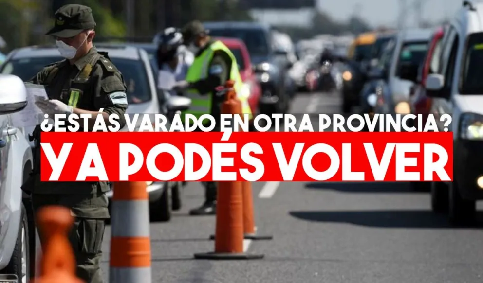 Volvieron a habilitar el permiso para el regreso de varados en el interior del país