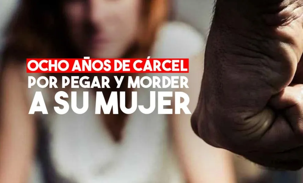 Ocho años de cárcel para el hombre que golpeó y mordió a su pareja