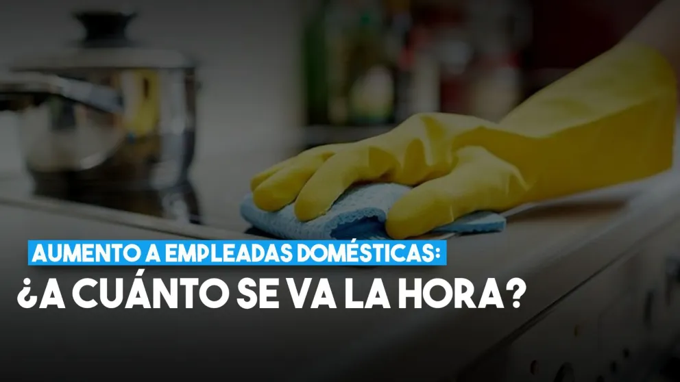 Aumenta 5% el sueldo del personal doméstico y el mínimo pasa a $ 144,50 la hora