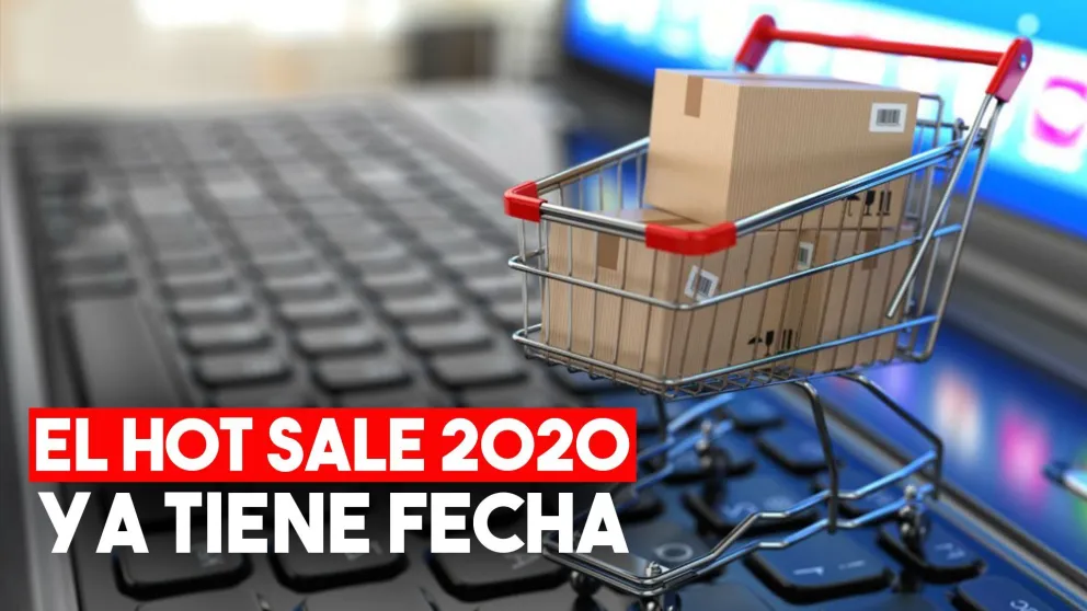 El Hot Sale del 2020 ya tiene fecha