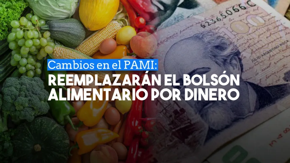 PAMI reemplazará la entrega del bolsón mensual por un pago en efectivo