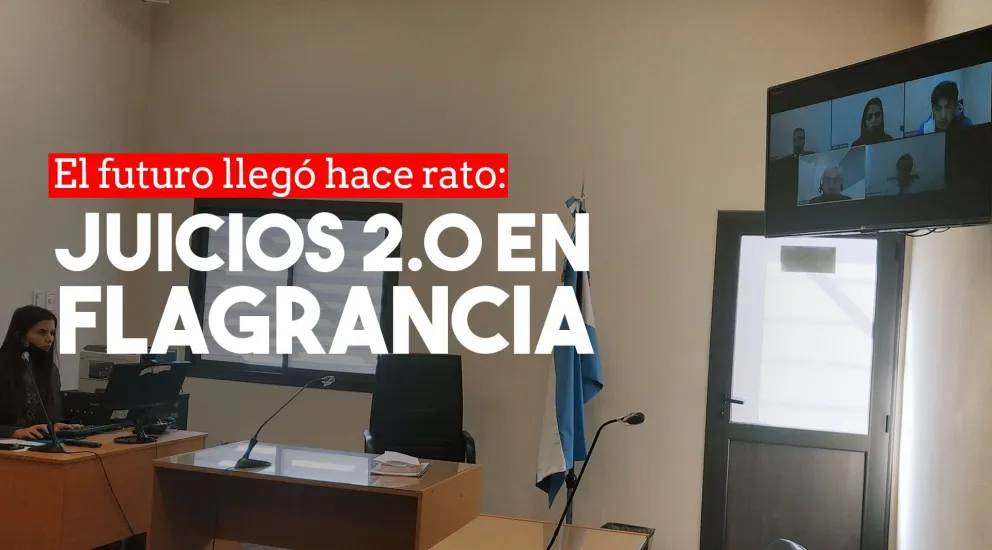 Flagrancia, pionera en juicios virtuales en el país