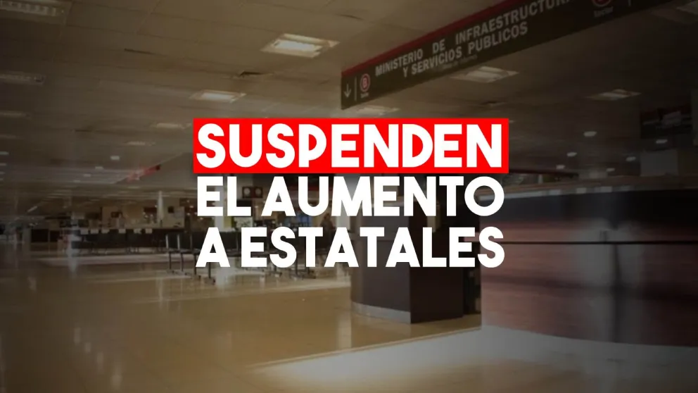 Suspenden el aumento salarial a trabajadores estatales