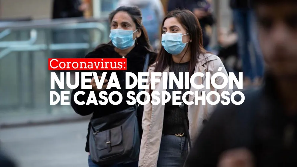 El Gobierno amplió la definición de caso sospechoso de coronavirus
