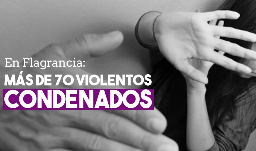 Ya hubo 77 condenados por violencia de género en Flagrancia en 2020