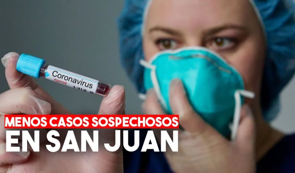 Coronavirus: disminuyen a 11 los casos sospechosos en San Juan