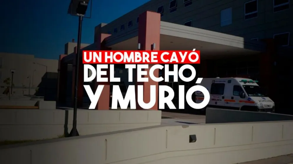 Un hombre cayó del techo y murió