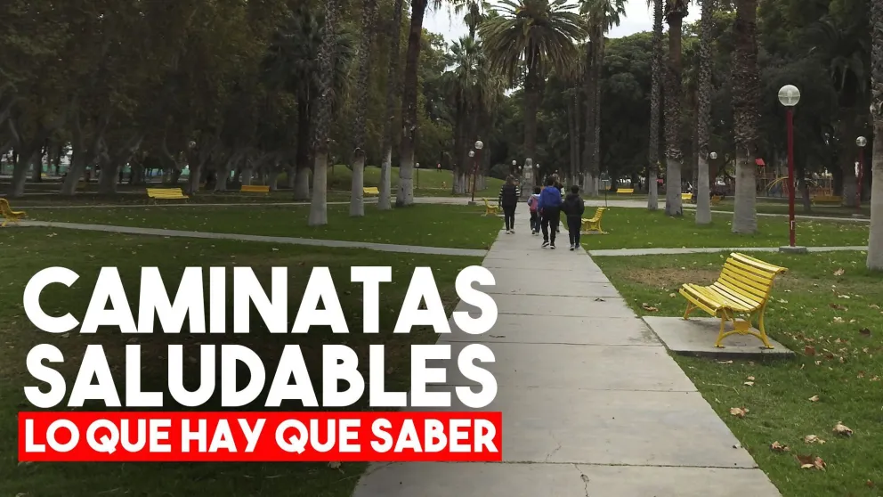 Caminatas saludables: todo lo que tenés que saber