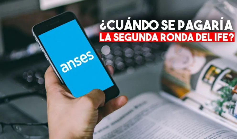 Bono Anses de 10.000 pesos: el Gobierno anunció desde qué fecha arranca la segunda ronda del IFE