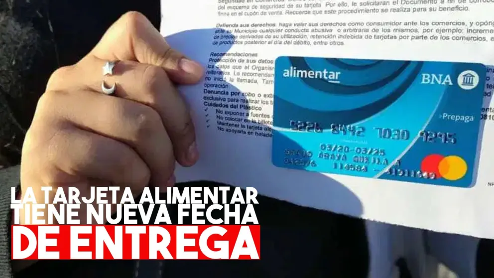 Reanudarán la entrega de la Tarjeta AlimenAR
