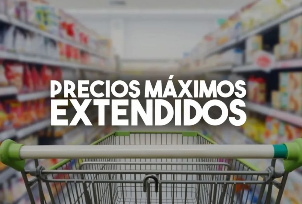 El Gobierno extendió el plan Precios Máximos hasta el 30 de junio