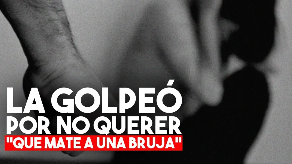 Quería “matar a una bruja” y terminó golpeando a su pareja