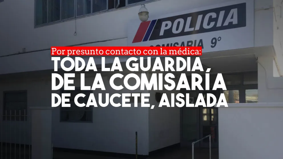 Aislaron a toda la guardia de la comisaría de Caucete por contacto con la médica