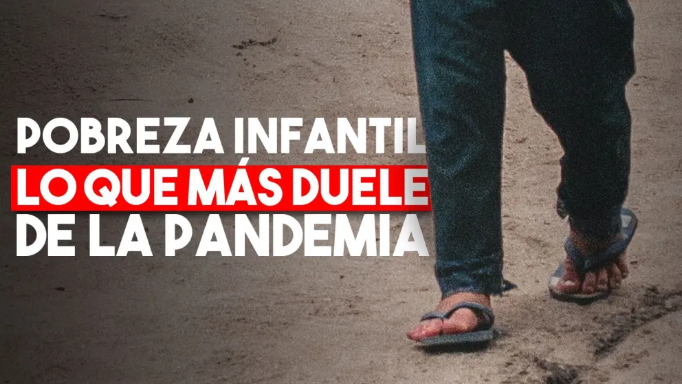 Estiman que a fines de 2020 habrá 756 mil nuevos pobres entre niños y adolescentes por la pandemia