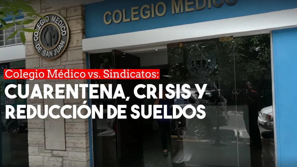 El Colegio Médico pidió la reducción de un 25% de los sueldos