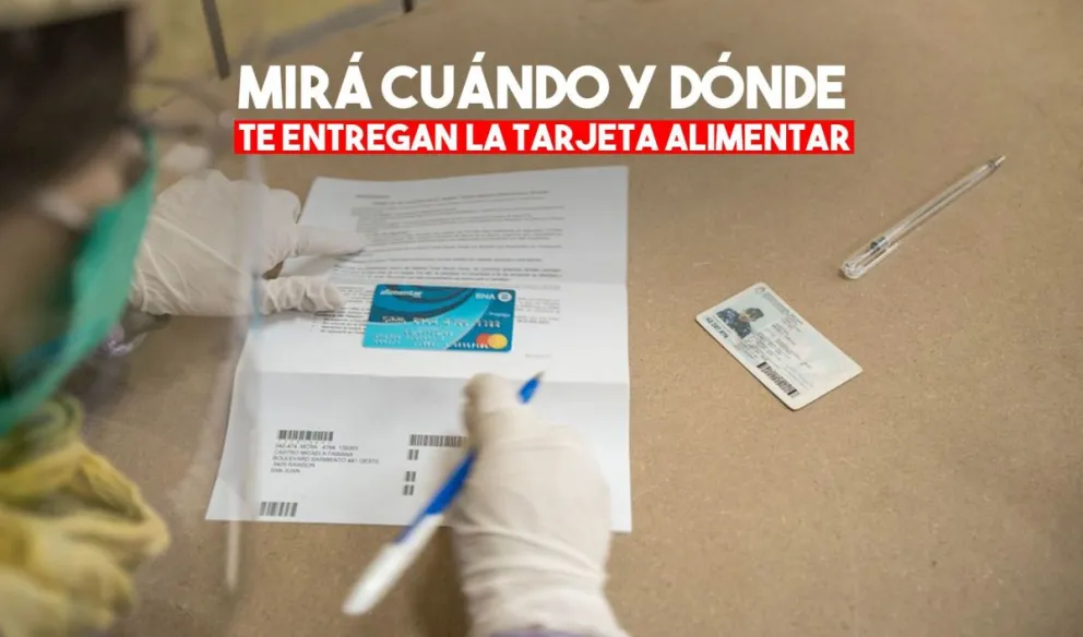 Consultá el día y horario de entrega de la Tarjeta AlimentAR a través de la web