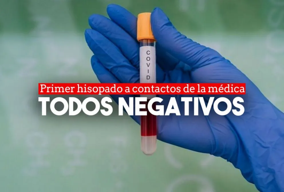 Terminaron los test a los contactos directos con la médica con resultado negativo