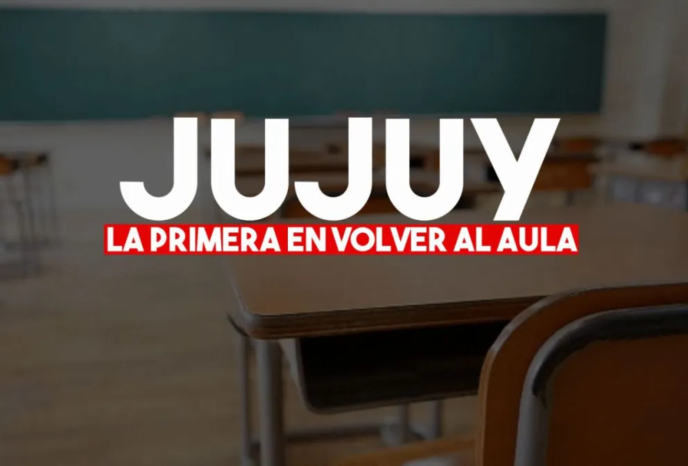 Jujuy será la primera provincia en volver a tener clases presenciales