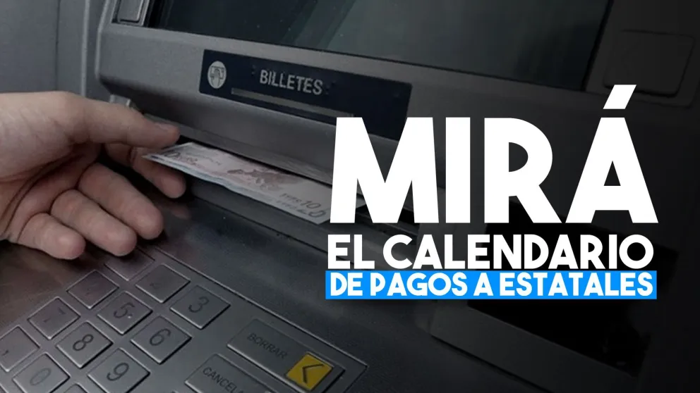 Dieron a conocer el calendario de pago a estatales
