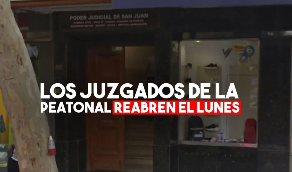 Los juzgados de Paz de la peatonal vuelven a funcionar el lunes