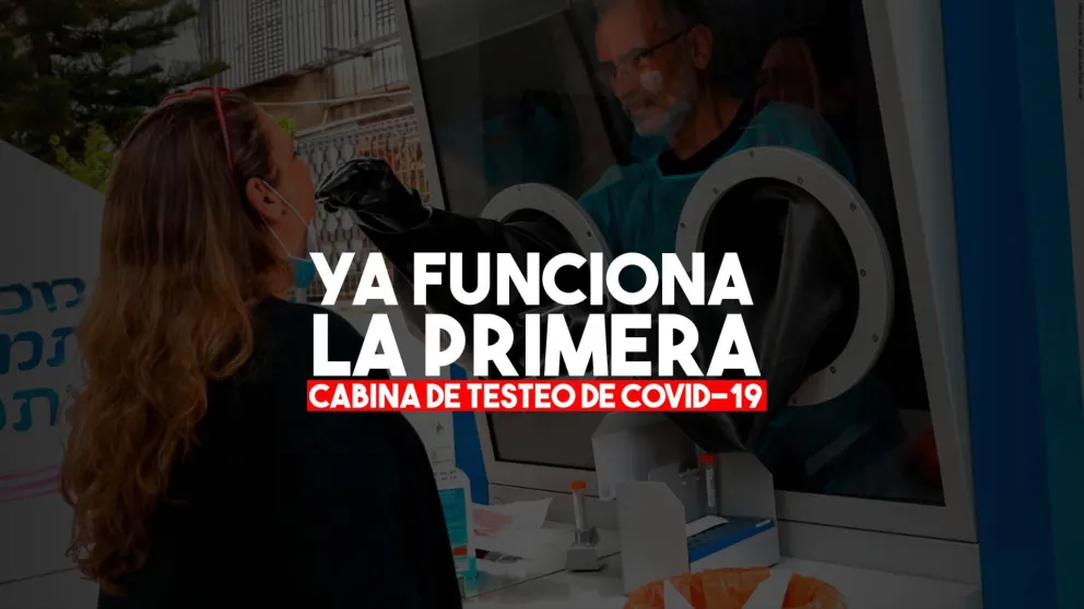 Ya se puso en funcionamiento la primera cabina de testeo de Covid-19