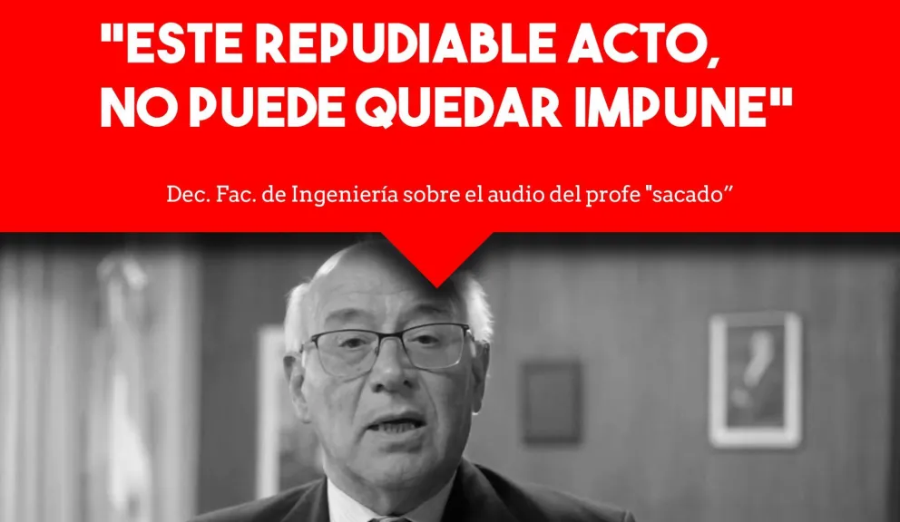 Desde la UNSJ investigarán y sancionarán al profesor del audio polémico