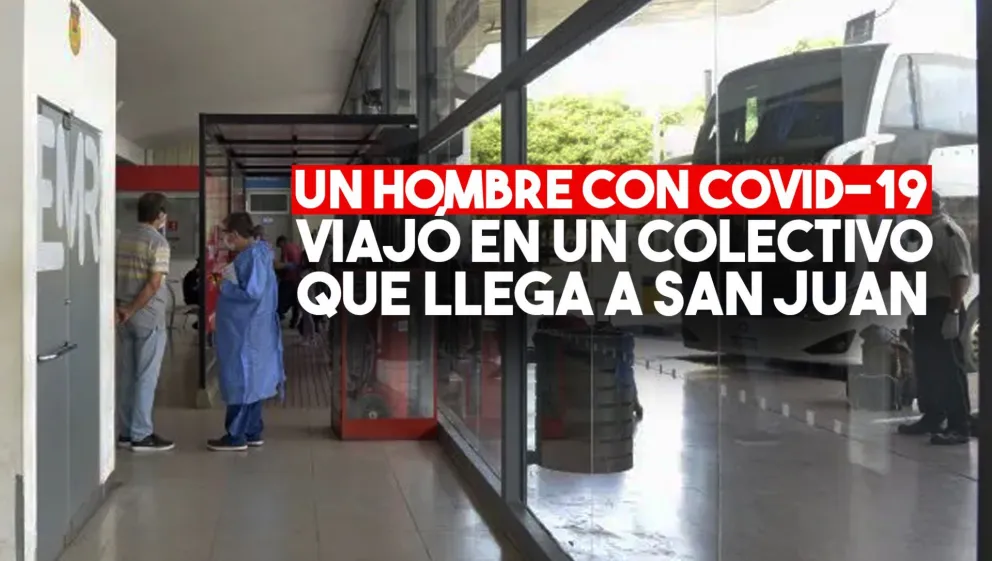 En un colectivo con repatriados que llegarán a San Juan viajó un hombre con coronavirus