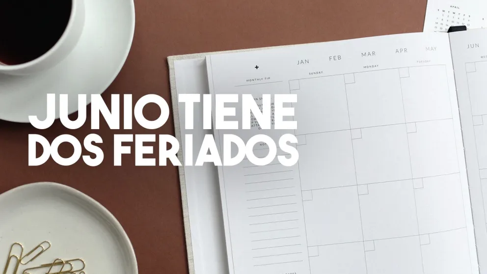 Te recordamos cuáles son los feriados que trae el mes de junio