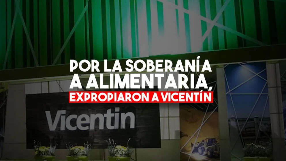 El gobierno anunció la expropiación a Vicentin