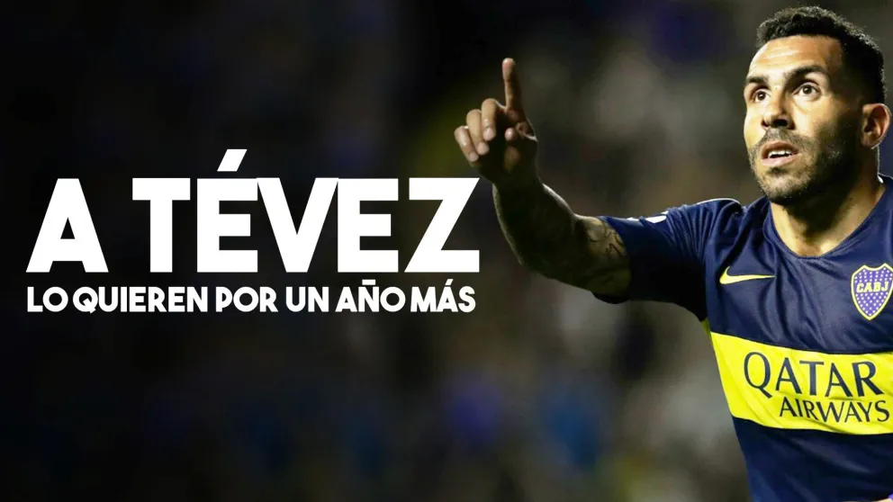 Boca quiere que Carlos Tévez se quede una temporada más