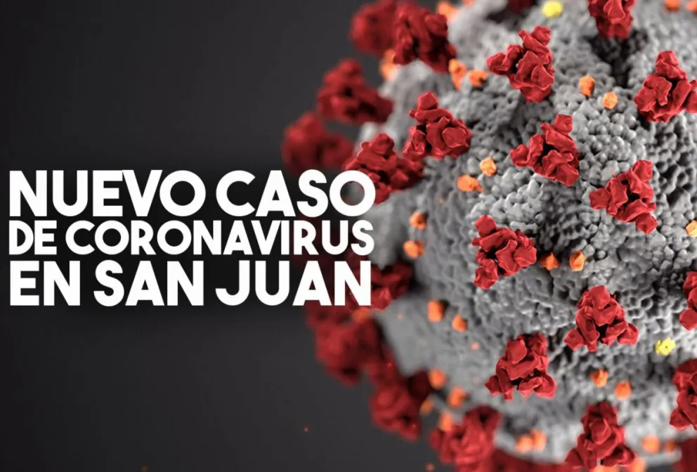 Confirmaron un nuevo caso de coronavirus en San Juan