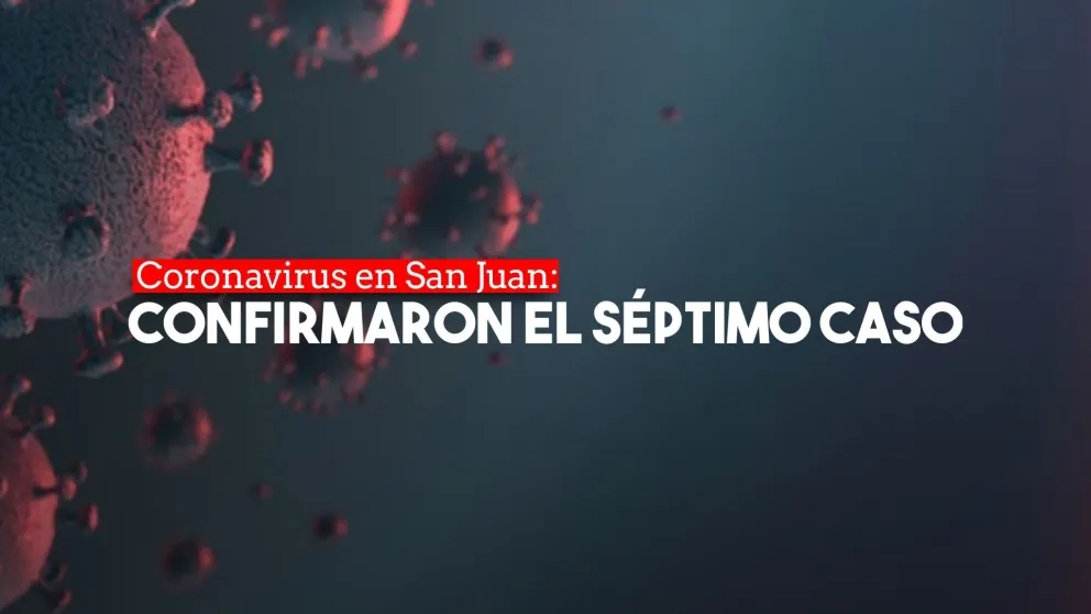 Confirmaron el séptimo caso de coronavirus en la provincia