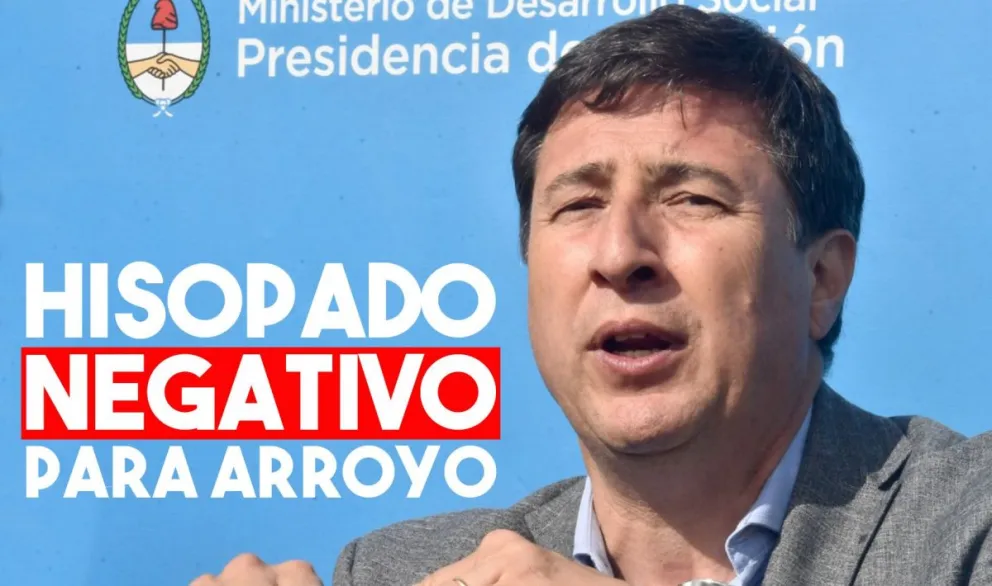 El ministro Daniel Arroyo dio negativo en su hisopado de coronavirus