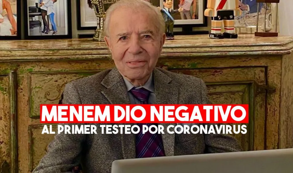 El primer testeo a Menem dio negativo