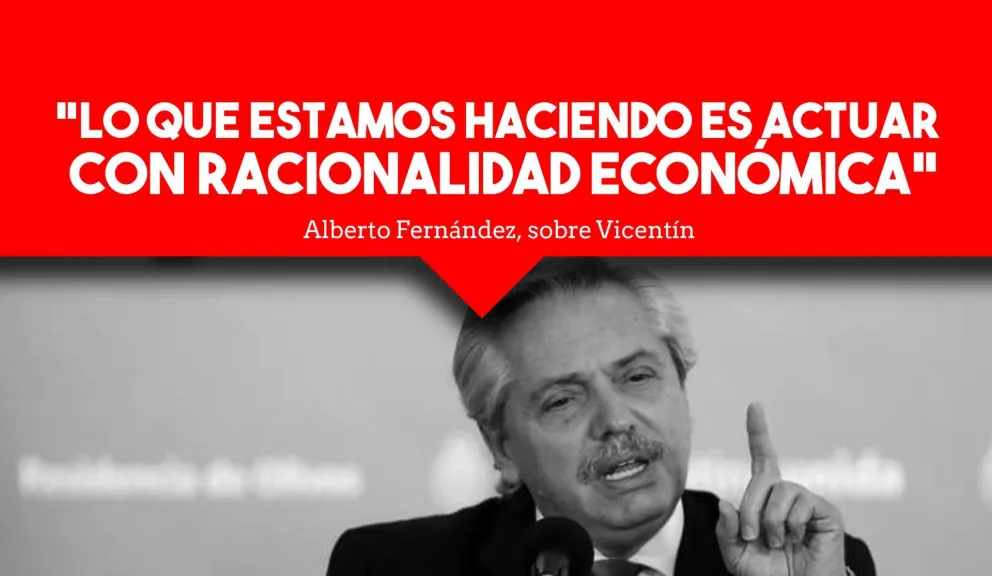 Fernández: "Lo que estamos haciendo es actuar con racionalidad económica"