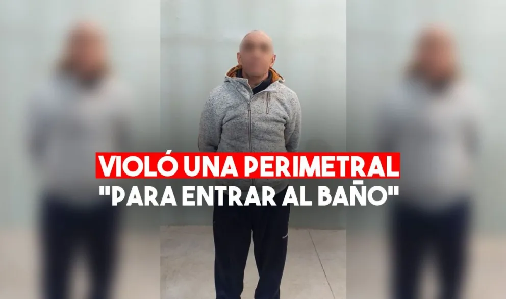 Violó una perimetral, entró a la casa de su mujer a la fuerza y lo detuvieron