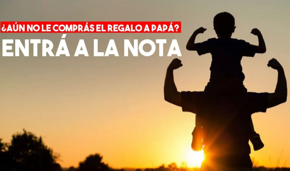 Mirá las promociones y descuentos por el Día del Padre