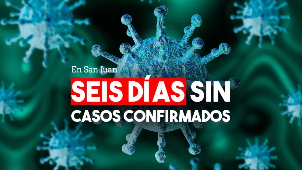A 6 días del último caso confirmado, en San Juan hay 5 sospechosos
