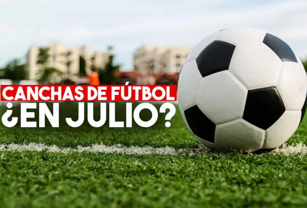 Las canchas de fútbol esperan volver a la actividad en julio